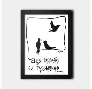 QUADRO: ELES PASSARÃO